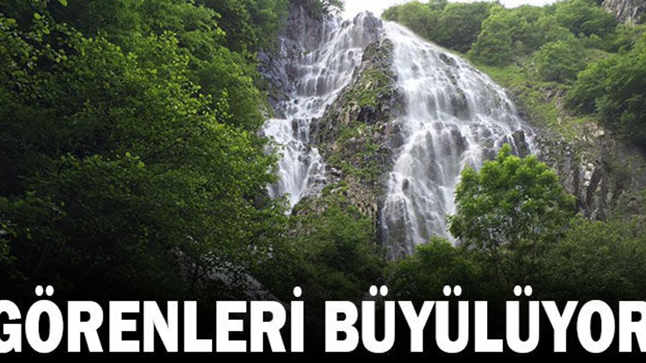 Çağlayan şelalesi görenleri büyülüyor