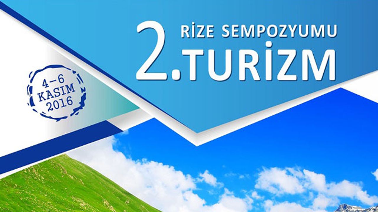 2. Rize Sempozyumu Düzenleniyor