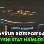 Çaykur Rizespor’dan Yeni Stat Hamlesi!