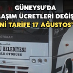Güneysu’da Ulaşım Ücretleri Değişti: Yeni Tarife 17 Ağustos’ta Başlıyor