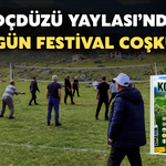 Koçdüzü Yaylası’nda İki Gün Festival Coşkusu