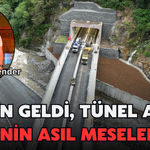 Kalender: Bakan Geldi, Tünel Açıldı: Rize’nin Asıl Meseleleri?