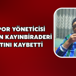 Rizespor Yöneticisi Mete’nin Kayınbiraderi Hayatını Kaybetti