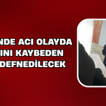Çayeli'nde Acı Olayda Hayatını Kaybeden Genç Son Yolculuğuna Uğurlanacak