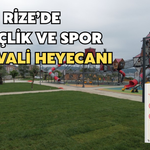 Rize’de Gençlik ve Spor Festivali Heyecanı