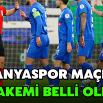Çaykur Rizespor-Alanyaspor Maçının Hakemi Belli Oldu