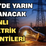 Yarın (5 Eylül Cumartesi) Rize'de 2 İlçe 19 Yerleşkede Elektrik Kesintisi