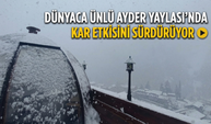 Dünyaca Ünlü Ayder Yaylası'nda Kar Etkisini Sürdürüyor