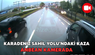 Karadeniz Sahil Yolu'ndaki Kazanın Araç İçi Görüntüleri Ortaya Çıktı