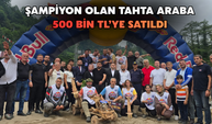 Formulaz'a damga vuran rakam! Tahta araba 500 bin TL'ye satın alındı