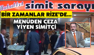 Bir Zamanlar Rize’de: Yemek Menüsünden Ceza Yiyen Simitçi