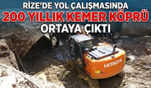 Rize’de Yol Çalışmasında 200 Yıllık Kemer Köprü Ortaya Çıktı