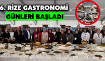 6. Rize Gastronomi Günleri Başladı
