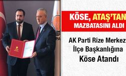 AK Parti Rize Merkez İlçe Başkanlığına Köse Atandı