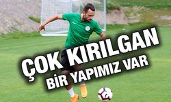 Uslu: Çok Kırılgan Bir Yapımız Var