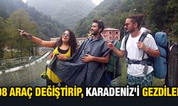 Otostopla 108 araç değiştirip, Karadeniz`i gezdiler