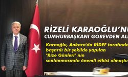 Rizeli Karaoğlu Görevden Alındı