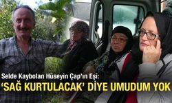 Kayıp Kişinin Eşi Konuştu: Umudum Yok