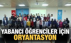 RTEÜ'de Uluslararası Öğrenciler İçin Oryantasyon Programı Yapıldı
