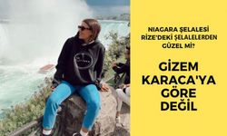 Gizem Karaca, Rize'nin Şelalelerini Niagara'ya Tercih Etti