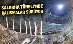 Salarha Tüneli'nde Işığın Görünmesine 100 Metre Kaldı