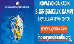 Girişimcilik Kampı Başvuruları Devam Ediyor