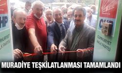 CHP Muradiye Belde Başkanlığı Binasının Açılışı Yapıldı
