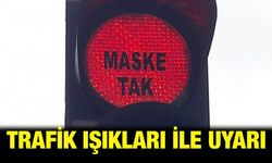 Rize'de Trafik Işıkları ile 'Maske Tak' Çağrısı Yapıldı