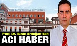 Prof. Dr. Turan Erdoğan Yaşam Savaşını Kaybetti