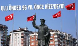 Atatürk'ün Rize'ye Gelişinin 96. Yıl Dönümü Kutlandı
