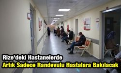 Rize'deki Hastaneler 'Randevu' Sistemine Geçti