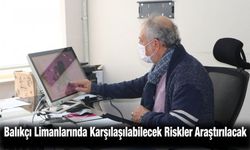 Doğu Karadeniz Limanlarındaki Riskler Mercek Altına Alınıyor