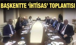 İhtisas Üniversitesi Rektörleri Ankara'da Bir Araya Geldi