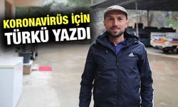 Rizeli Şairden 'Koronavirüs'e Atma Türkü