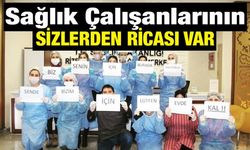 Rize’de Sağlık Çalışanlarından 'Evda Kal' Çağrısı