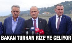 Bakan Turhan, Rize'de İncelemeler Yapacak