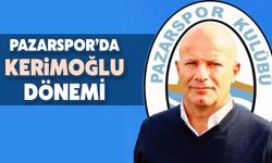 Pazarspor'da Kerimoğlu Dönemi