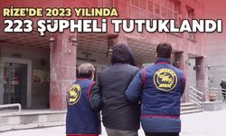 Rize'de Geçtiğimiz Yıl, 223 Şüpheli Tutuklandı