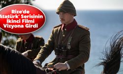 Rize'de 'Atatürk' Serisinin İkinci Filmi Vizyona Girdi