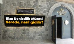 Rize Denizcilik Müzesi Nerede, Nasıl Gidilir?