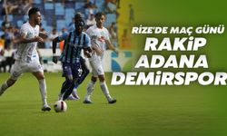 Rize'de Maç Günü: Rakip Adana Demirspor