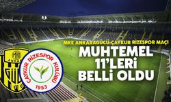 MKE Ankaragücü-Çaykur Rizespor Maçı Muhtemel 11'leri