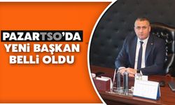 Pazar Ticaret ve Sanayi Odası'nın Yeni Başkanı Belli Oldu