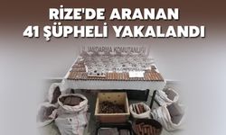 Rize'de Aranan 41 Şüpheli Yakalandı