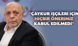 Başkan Arslan: ÇAYKUR İşçileri İçin Önerilerimiz Kabul Edilmedi