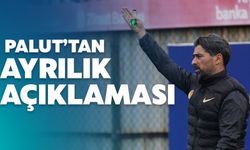 İlhan Palut’tan Ayrılık Açıklaması