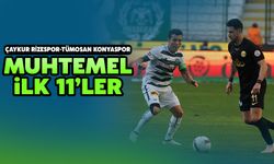 Çaykur Rizespor-Tümosan Konyaspor Maçı Muhtemel 11'leri