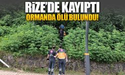 Rize'de Kayıp Adam Ormanda Ölü Bulundu