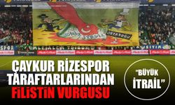 Çaykur Rizespor Taraftarlarından Filistin Vurgusu