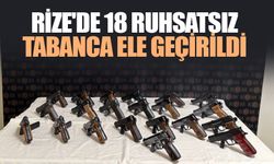 Rize'de 18 Ruhsatsız Tabanca Ele Geçirildi